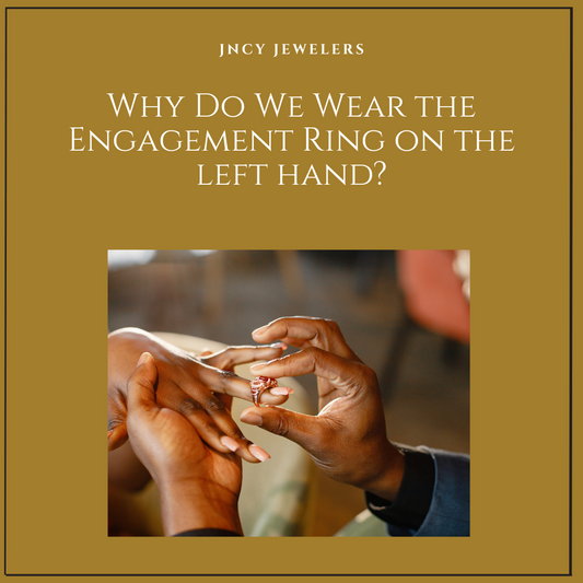 Blog on Why do we wear the engagement ring on the left hand