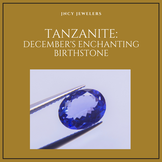 Tanzanite: December's Enchanting Birthstone